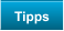 Tipps und Tricks